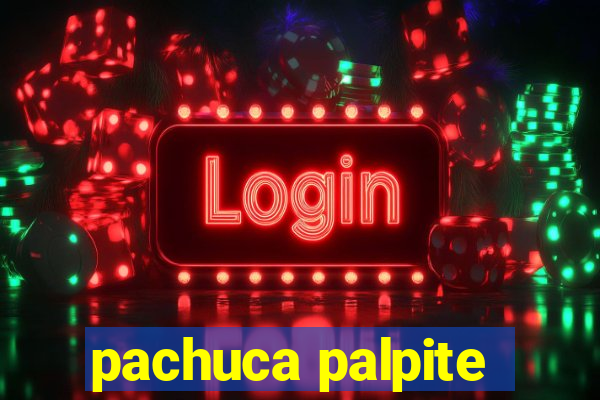 pachuca palpite